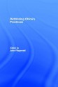 Rethinking China's Provinces - John Fitzgerald