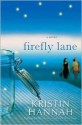 Firefly Lane - Kristin Hannah