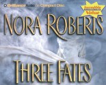 Three Fates - Nora Roberts