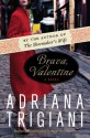 Brava, Valentine - Adriana Trigiani