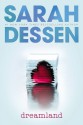 Dreamland - Sarah Dessen