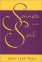 Sonnets from the Soul - Tracy Lynn Wells, Avaneda D. Hobbs