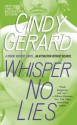 Whisper No Lies - Cindy Gerard