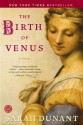 The Birth of Venus - Sarah Dunant