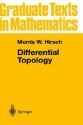 Differential Topology - Morris W. Hirsch