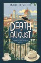 Death in August (Inspector Bordelli, #1) - Marco Vichi