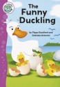 The Funny Duckling - Pippa Goodhart