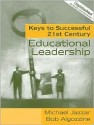 Keys to Successful 21st Century Leadership - Michael Jazzar, Bob Algozzine