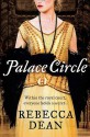 Palace Circle - Rebecca Dean