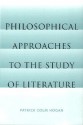 Philosophical Approaches to the Study of Literature - Patrick Colm Hogan