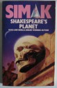 Shakespeare's Planet - Clifford D. Simak