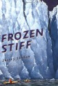 Frozen Stiff - Sherry Shahan