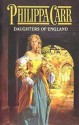 Daughters of England (Daughters of England, #20) - Philippa Carr