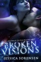 Broken Visions - Jessica Sorensen