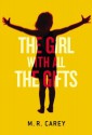 The Girl With All the Gifts (Extended Free Preview) - M.R. Carey