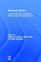 Business Ethics: A Critical Approach: Integrating Ethics Across the Business World - Patrick O'Sullivan, Mark Esposito, Mark Smith