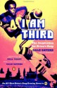 I Am Third (TV tie-in): The Inspiration for Brian's Song - Gale Sayers, Al Silverman