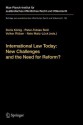 International Law Today: New Challenges and the Need for Reform? - Doris Konig, Peter-Tobias Stoll, Volker Roben