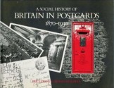 A Social History Of Britain In Postcards 1870 1930 - Eric J. Evans