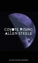 Coyote Rising - Allen Steele