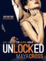 Unlocked - Maya Cross, Carmen Rose