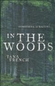 In the Woods - Tana French