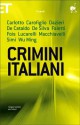 Crimini italiani - Giancarlo De Cataldo, Carlo Lucarelli, Gianrico Carofiglio, Giorgio Faletti