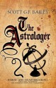 The Astrologer - Scott G.F. Bailey