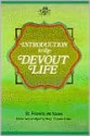 Introduction to the Devout Life - Francis de Sales