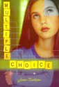 Multiple Choice - Janet Tashjian