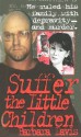 Suffer The Little Children - Barbara Davis