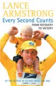 Every Second Counts - Lance Armstrong, Sally Jenkins