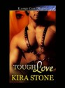 Tough Love - Kira Stone