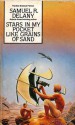 stars in my pocket like grains of sand - Samuel R. Delany