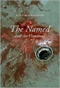 Rebecca Belmore: The Named and the Unnamed - Rebecca Belmore, James Luna, Charlotte Townsend-Gault