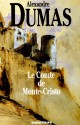 Le Comte de Monte Cristo - Alexandre Dumas