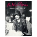 Ki Ki's Paris: Artists and Lovers 1900-1930 - Billy Kluver, Julie Martin