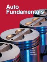 Auto Fundamentals - Martin T. Stockel, Chris Johanson