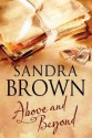 Above and Beyond - Sandra Brown