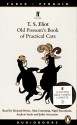 Old Possum's Book of Practical Cats - T.S. Eliot, Edward Gorey