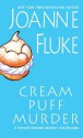 Cream Puff Murder (Hannah Swensen, #11) - Joanne Fluke