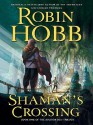 Shaman's Crossing (Soldier Son, #1) - Robin Hobb