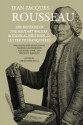 The Reveries of the Solitary Walker, Botanical Writings, and Letter to Franquieres - Jean-Jacques Rousseau, Christopher Kelly