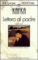 Lettera al padre - Franz Kafka, Italo Alighiero Chiusano, Francesca Ricci