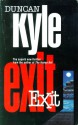 Exit - Duncan Kyle