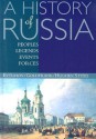 A History of Russia: Peoples, Legends, Events, Forces - Catherine Evtuhov