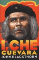 I, Che Guevara - John Blackthorn, Gary Hart