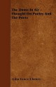 The Dome in Air - Thought on Poetry and the Poets - John Vance Cheney