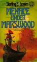 Menace Under Marswood - Sterling E. Lanier