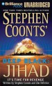 Deep Black: Jihad - Stephen Coonts, Jim DeFelice, J. Charles